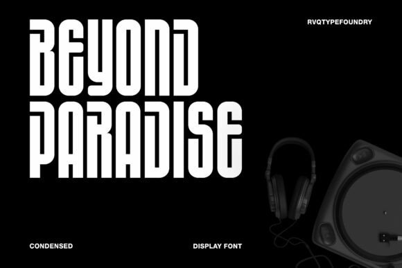Beyond Paradise: The Bold Display Typeface for High-Impact Campaigns