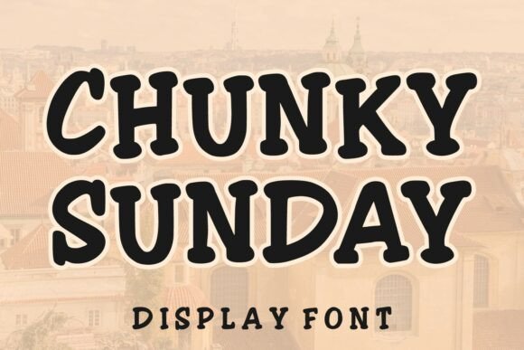 Chunky Sunday: The Retro Display Typeface for Bold Brand Identity