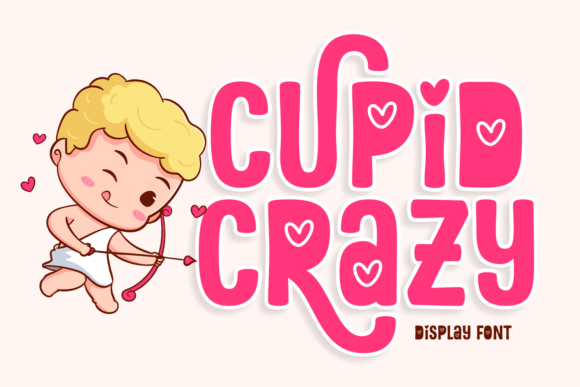 Cupid Crazy: The Display Typeface for Scroll-Stopping Campaigns