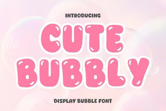 Cute Bubbly: A Playful Display Font for Whimsical Brand Identity