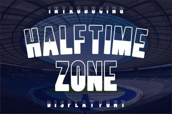 Halftime Zone: The Bold Display Typeface for High-Energy Campaigns