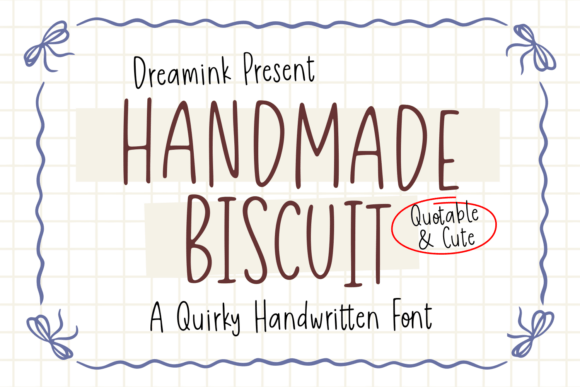 Handmade Biscuit: The Perfect Quirky Typeface for Authentic Branding