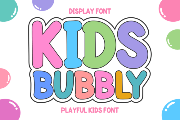 Kids Bubbly: The Premium Display Font for Scroll-Stopping Campaigns