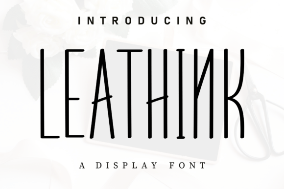 Leathink: A Handwritten Display Font for Editorial Design