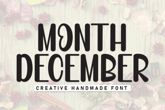 Month December: A Handwritten Display Font for Editorial Joy