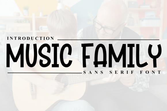 Music Family: The Creative Typeface for Campaigns That Move