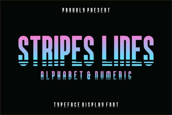 Stripes Lines: The Bold Typeface for Modern Editorial Design