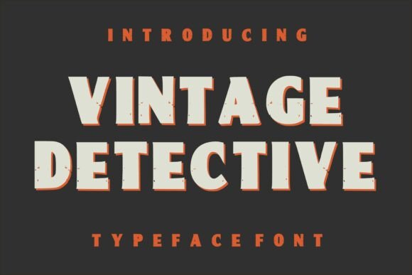 Vintage Detective: The Perfect Typeface for Handmade Branding