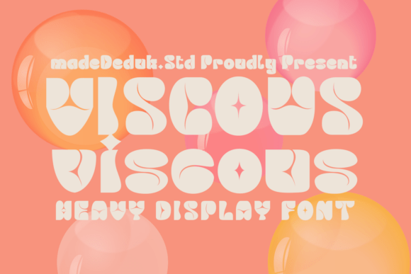 Viscous: The Liquid Retro Typeface for Bold Editorial Design