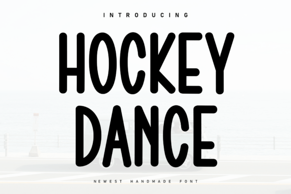 Why Hockey Dance Is the Perfect Handwritten Font for Modern Web Design